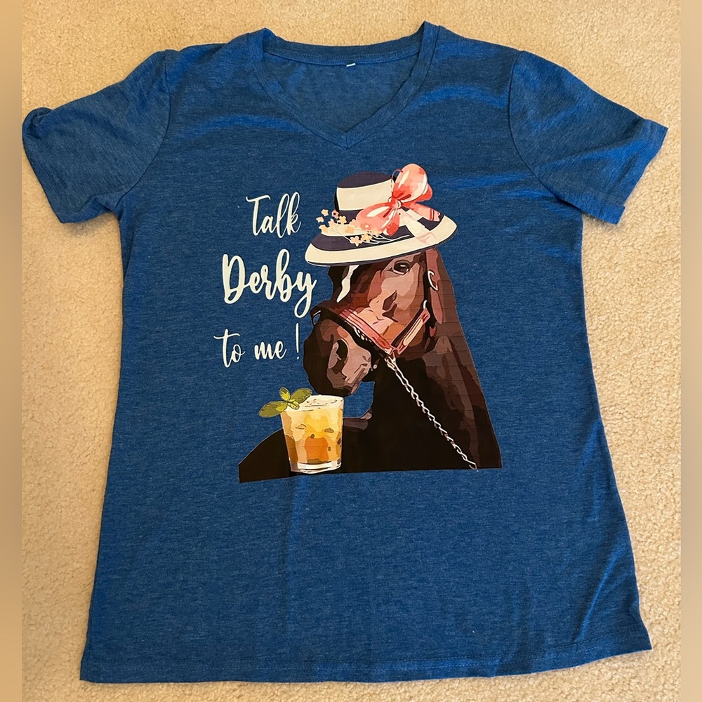 Women’s Talk Derby To Me Horse Racing T-shirt Size Small